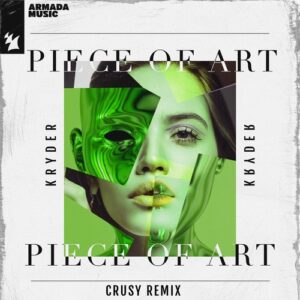 Kryder - Piece Of Art (Crusy Extended Remix) [ARMAS2157R2]