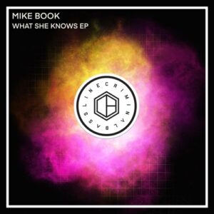 Mike Book - What She Knows [CB012]