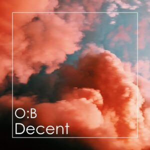O:B - Decent [RU306114]
