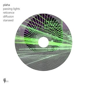 Plaha - Passing Lights [CH333]
