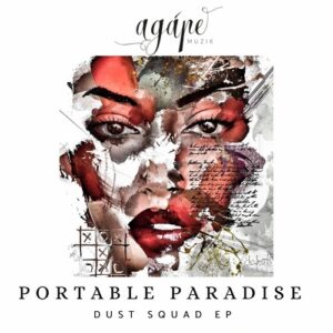 Portable Paradise - Dust Squad [AM018]