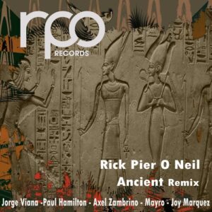 Rick Pier O'Neil - Ancient [RRC179]