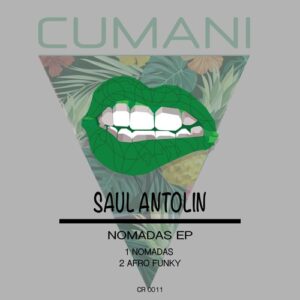 Saul Antolin - Nomadas EP [CR0011]