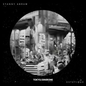 Stanny Abram - Estetique [TOKSI089]