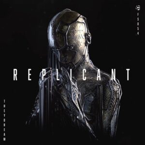 Theydream - Replicant [FS054]