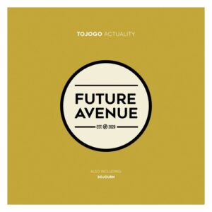 Tojogo - Actuality [FA190]