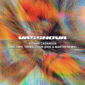Viviana Casanova - One, Two, Three, Four (Dok & Martin Remix) [V016]