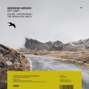 Weekend Heroes - Off Limit [ALLEY183]