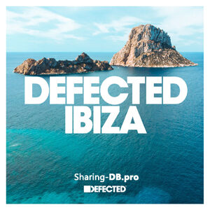 VA - Defected Ibiza 2022 May 2022