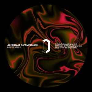 Alex Dam, Zambiancki - Body To Body [LIA016]