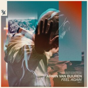 Armin van Buuren - Feel Again, pt. 1 [ARDI4397]