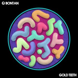 Bontan - Gold Teeth [HOTC193]