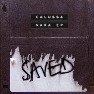 Calussa - Nara EP [SAVED27501Z]