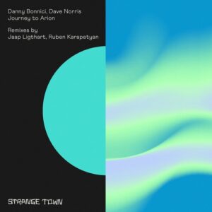 Danny Bonnici, Dave Norris - Journey to Arion [STR062]
