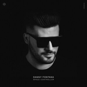 Danny Fontana - Space Controller [ORANGE184]