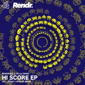 De La Swing - Hi Score [RENDR003]