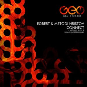 Egbert, Metodi Hristov - Connect [GEM077]