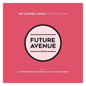 Eze Colombo, Sheism - Intimate Stories [FA198]