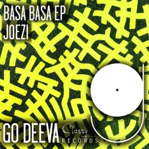 Joezi - Basa Basa Ep [GDC099]