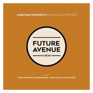 Jonathan Fratamico - Euphonious (Remixes) [FA201]