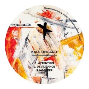 Karl Lingard - Attention EP [TEC168]