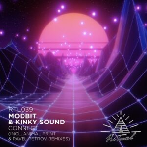 Kinky Sound, Modbit - Connect [RTL039]