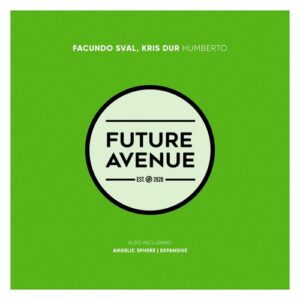 Kris Dur, Facundo Sval - Humberto [FA200]