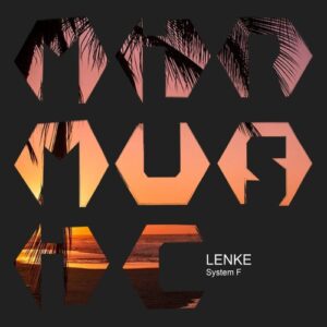 L E N K E - System F [MIRM105]