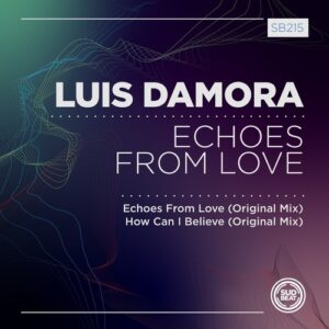 Luis Damora - Echoes from Love [SB215]