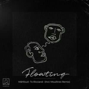 Mâhfoud, To Ricciardi - Floating [AWD558488]
