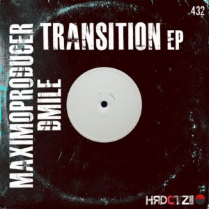 MaximoProducer, DMILE - Transition EP [HCZR432]