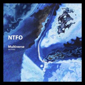 NTFO - Multiverse [SNTP090]