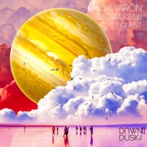 Nick Varon, Guersman - Figment [DTD016EP]