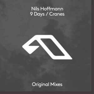Nils Hoffmann - 9 Days / Cranes [ANJDEE705BD]