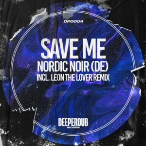 Nordic Noir (DE) - Save Me [DP0004]