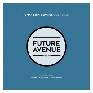 Omar Essa, Xspance - Quiet Skies [FA196]