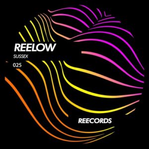 Reelow - Sussex [REE025]