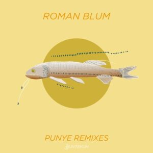 Roman Blum, Sandro del Wiggelo - Punye Remixes [BK026]