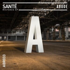Sante - Mistakes EP [ABR03301Z]