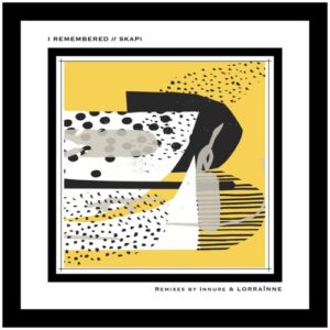 Skapi - I Remembered [AND19]