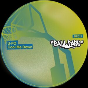 U-FO - Cool Me Down [BALLP17]