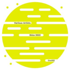 VA - Ibiza 2022 [CSN153]