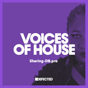 VA - Defected Voices of House Music June 2022