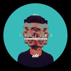 Andres Campo, Ramiro Lopez - Tucking [ODD063]