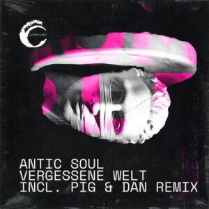 Antic Soul - Vergessene Welt [CMPL122]
