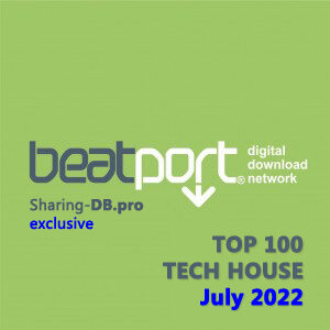 Beatport Top 100 Tech House July 2022