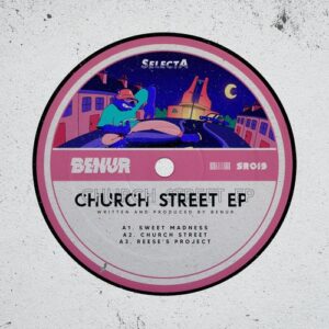 Benur - Church Street EP [SR019]
