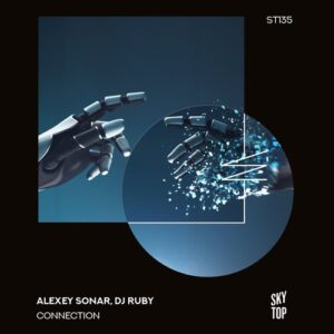 DJ Ruby, Alexey Sonar - Connection [ST135]