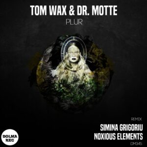 Dr. Motte, Tom Wax - Plur [DM345]