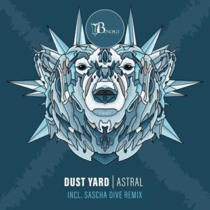 Dust Yard - Astral [BONDDIGI064]